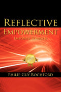 Reflective Empowerment: Empower Yourself