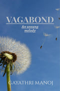 VAGABOND : An unsung melody