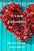 ItS Not Colourful