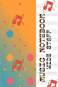 Music NotebookWide Staff : Wonderful Music Composition Notebook for Kids and Teens/Manuscript Paper Wide Staff (12 Staves Per P