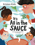 Its All in the Sauce