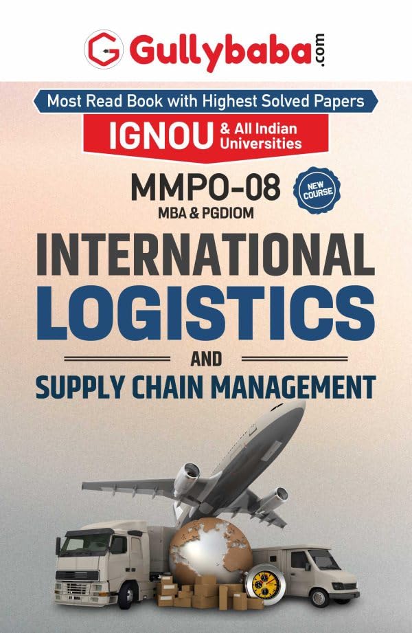 Gullybaba IGNOU MBAOM 4th Sem MMPO08 International Logistics and Supply Chain Management in English  Latest Edition IGNOU Help