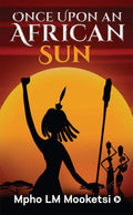 Once Upon An African Sun