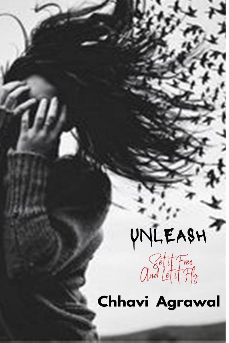 Unleash : Set It Free and Let It Fly