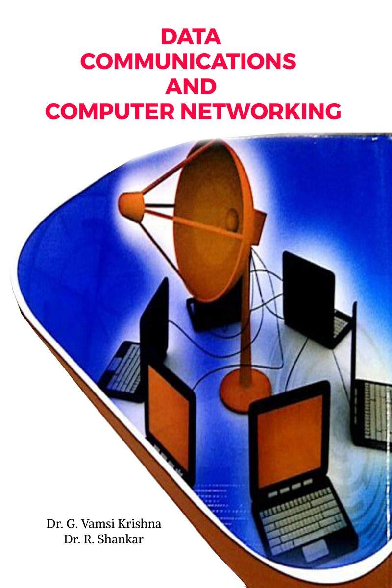DATA COMMUNICATIONS AND COMPUTER NETWORKING