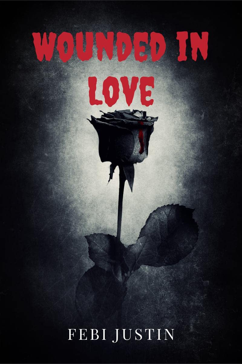 Wounded in Love