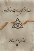 Silhouettes of Time : (short stories)