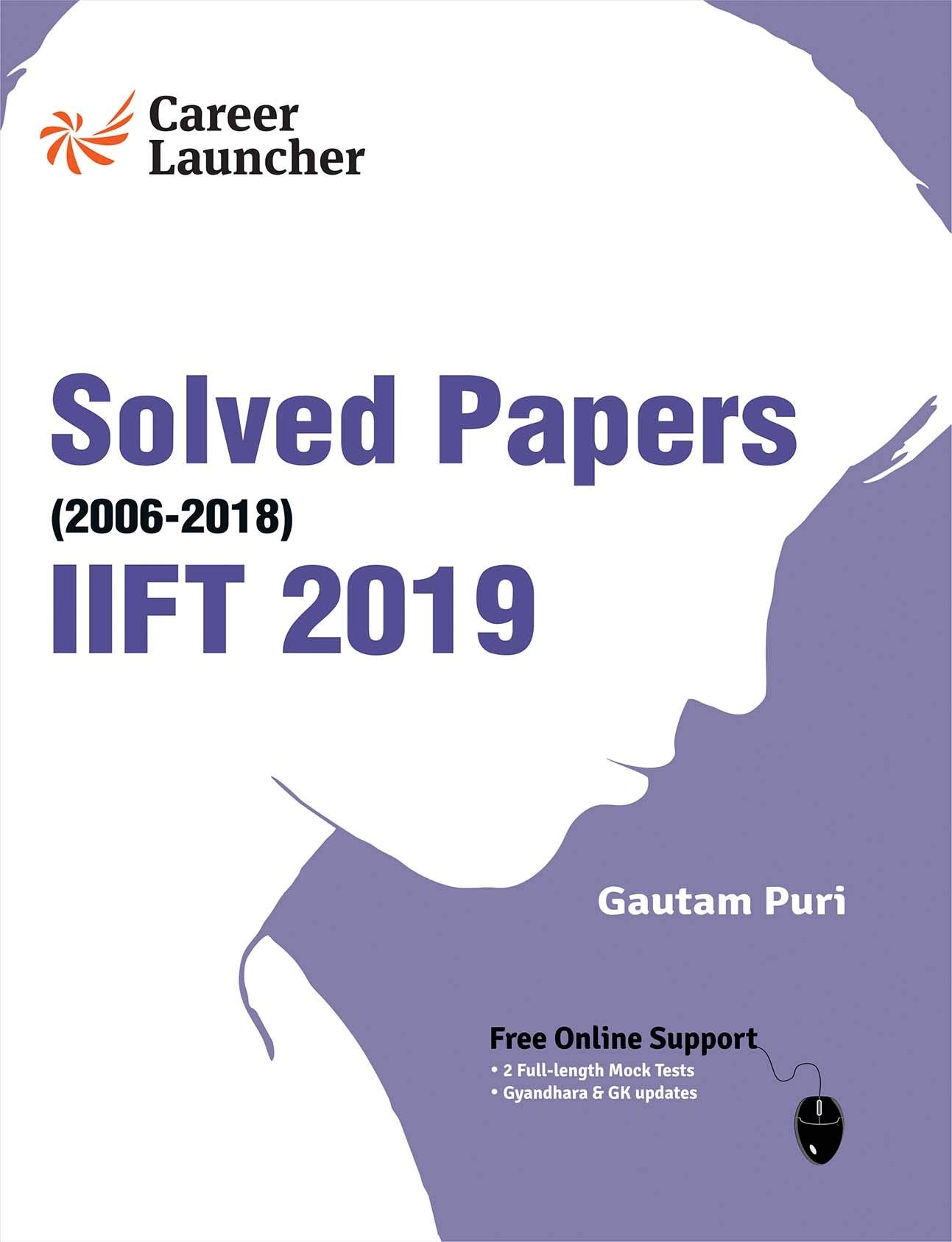 Iift (Indian Institute Of Foreign Trade) 2019  Solved Papers 20062018