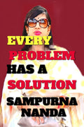 EVERY PROBLEM HAS A SOLUTION : LETS GET EMPOWERED