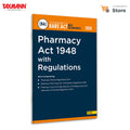Taxmanns Pharmacy Act 1948 with Regulations [Bare Act with Section Notes]  Featuring the Act | Allied PCI Regulations (2015, 