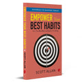 Empower Your Best Habbits