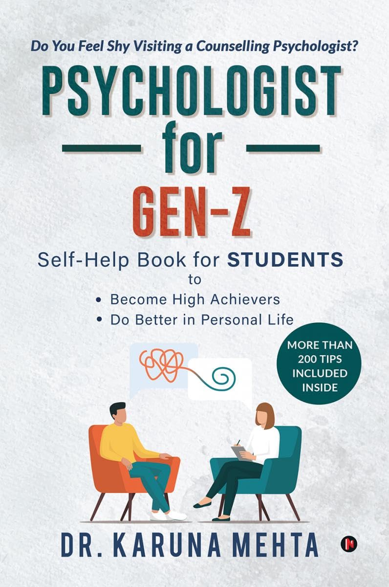 PSYCHOLOGIST for GENZ : SelfHelp Book for Students to Become High Achievers | Do better in Personal Life