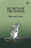 Secrets Of The Woods