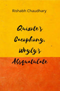 QuixoteS Cacophony WrylyS Absquatulate