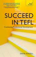 Succeed in TEFL  Continuing Professional Development (Teach Yourself)