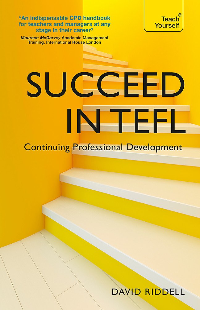 Succeed in TEFL  Continuing Professional Development (Teach Yourself)