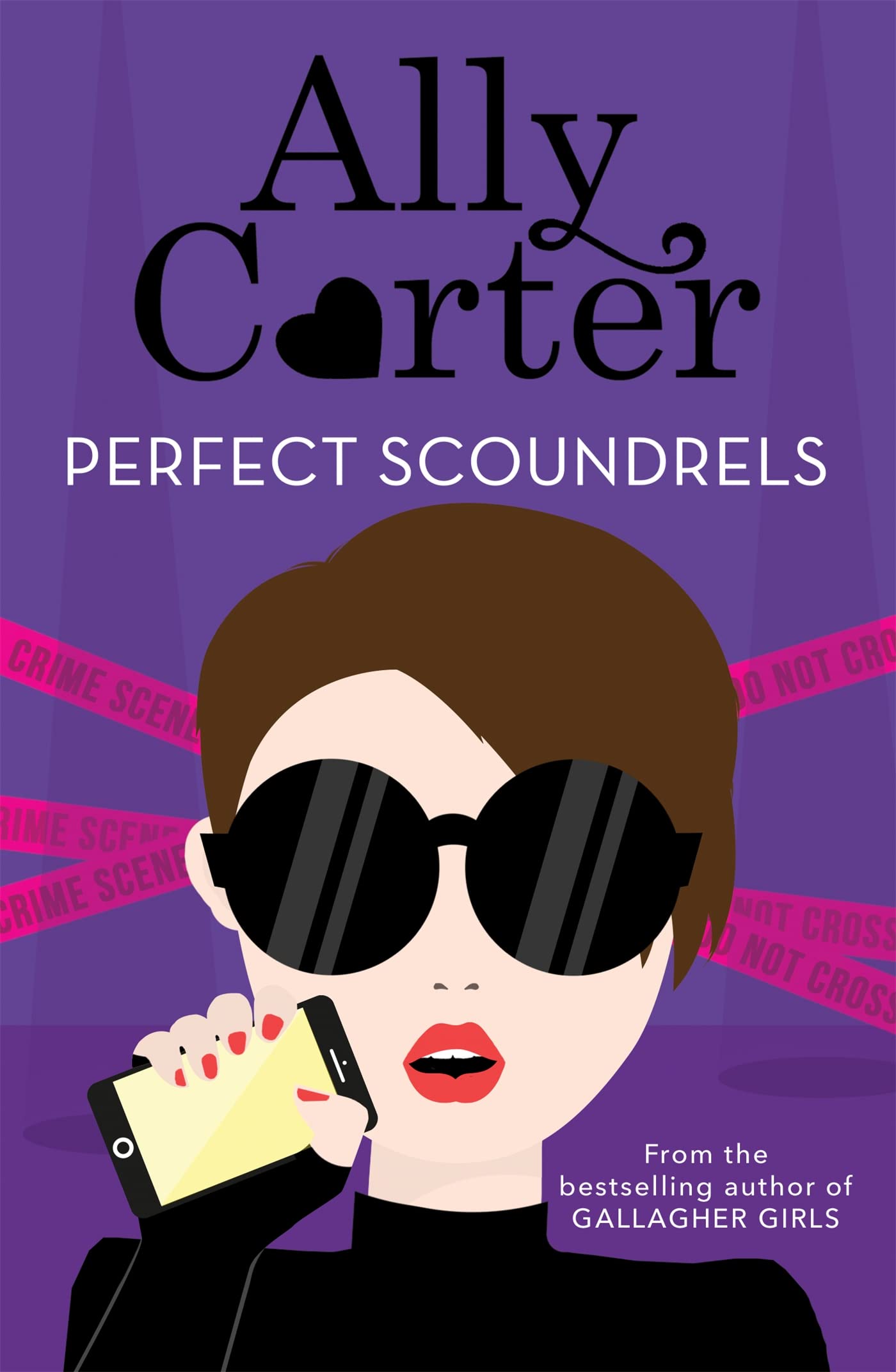 HEIST SOCIETY: PERFECT SCOUNDRELS: BOOK 3