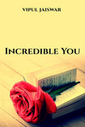 Incredible You