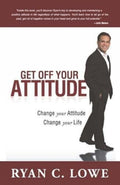 Get Off Your Attitude