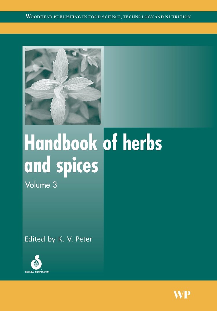 Handbook of Herbs and Spices: Volume 3 (Woodhead Publishing Series in Food Science, Technology and Nutrition)