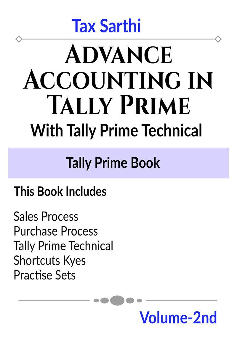 Advance Accounting In Tally Prime | With Tally Prime Technical | Volume 2Nd