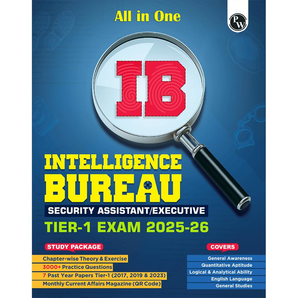 PW All in One IB (Intelligence Bureau) Security Assistant/Executive Tier1 Exam 202526 | Chapterwise Theory, Short Tricks and E