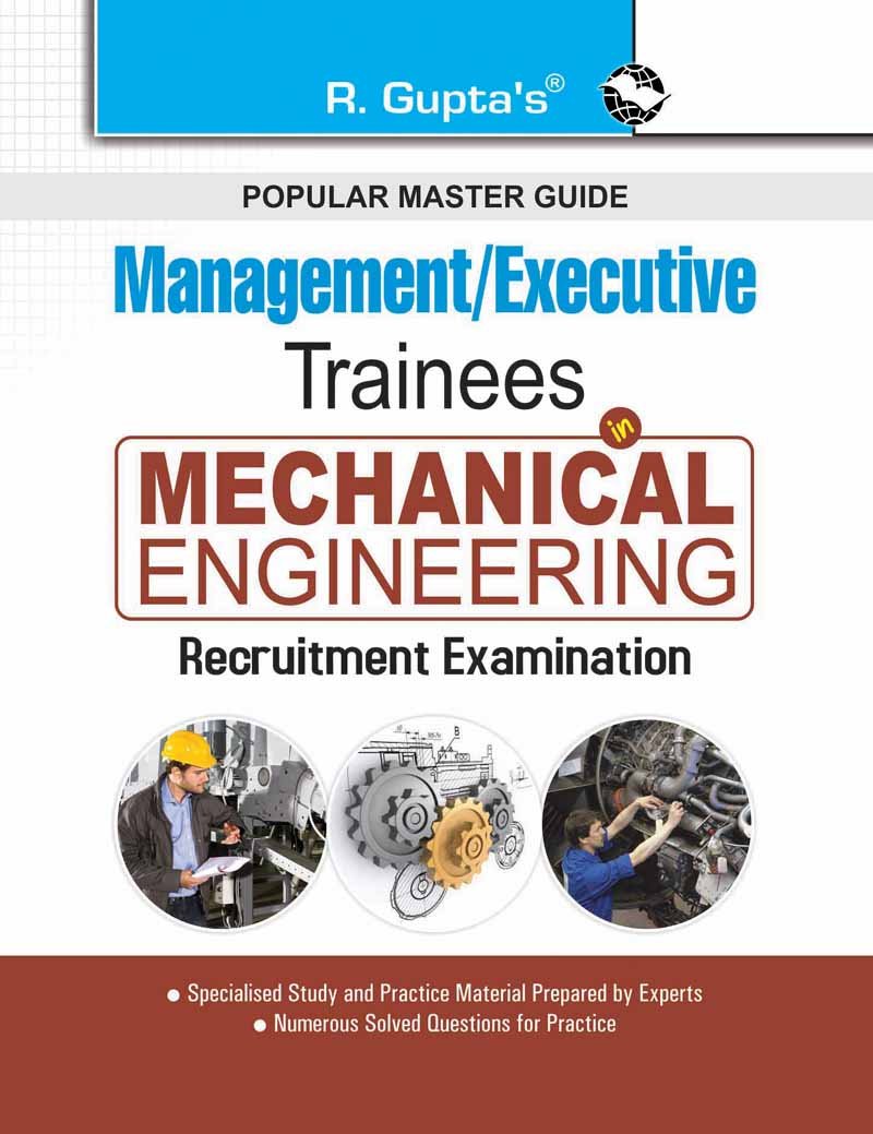 Coal India Limited (CIL): Management/Executive Trainees  Mechanical Engineering Recruitment Exam Guide