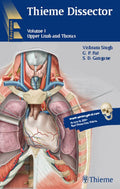 THIEME DISSECTOR UPPER LIMB AND THORAX VOL 1 (PB 2016)