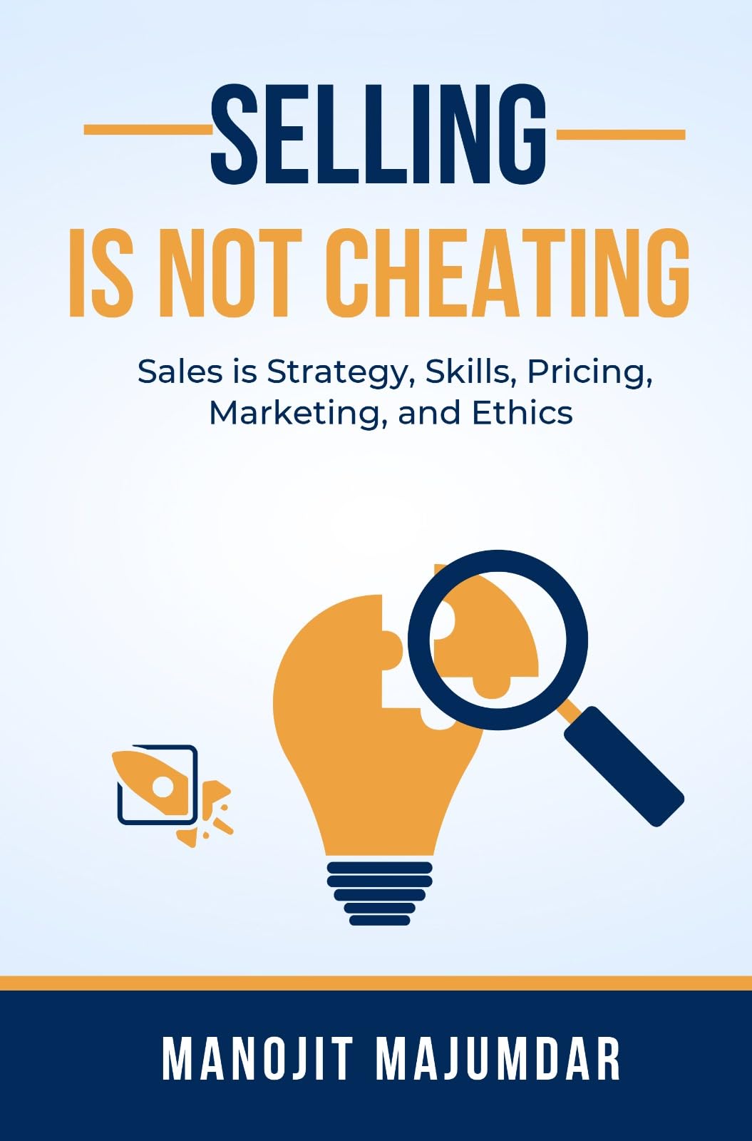 Selling Is Not Cheating