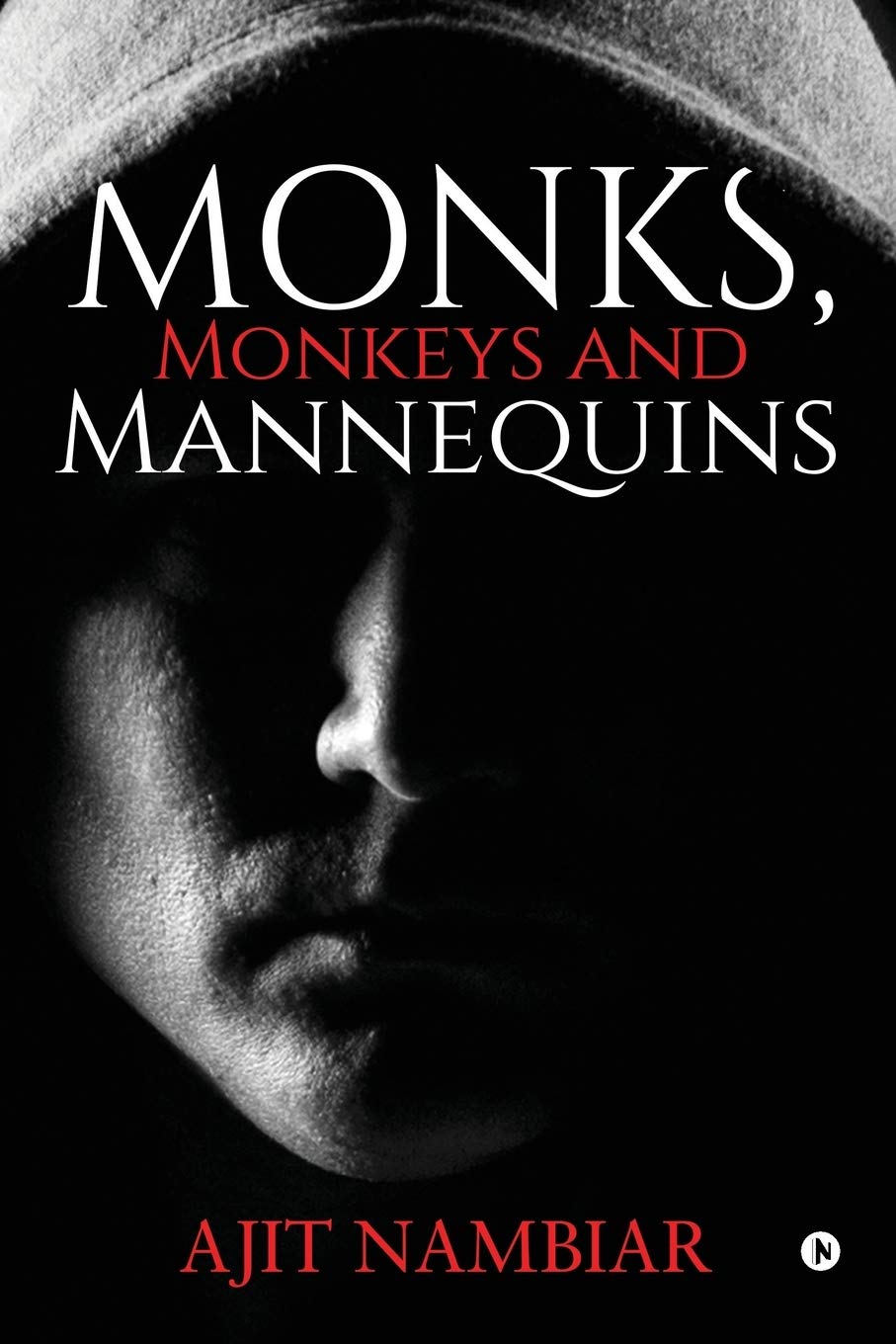 Monks, Monkeys And Mannequins