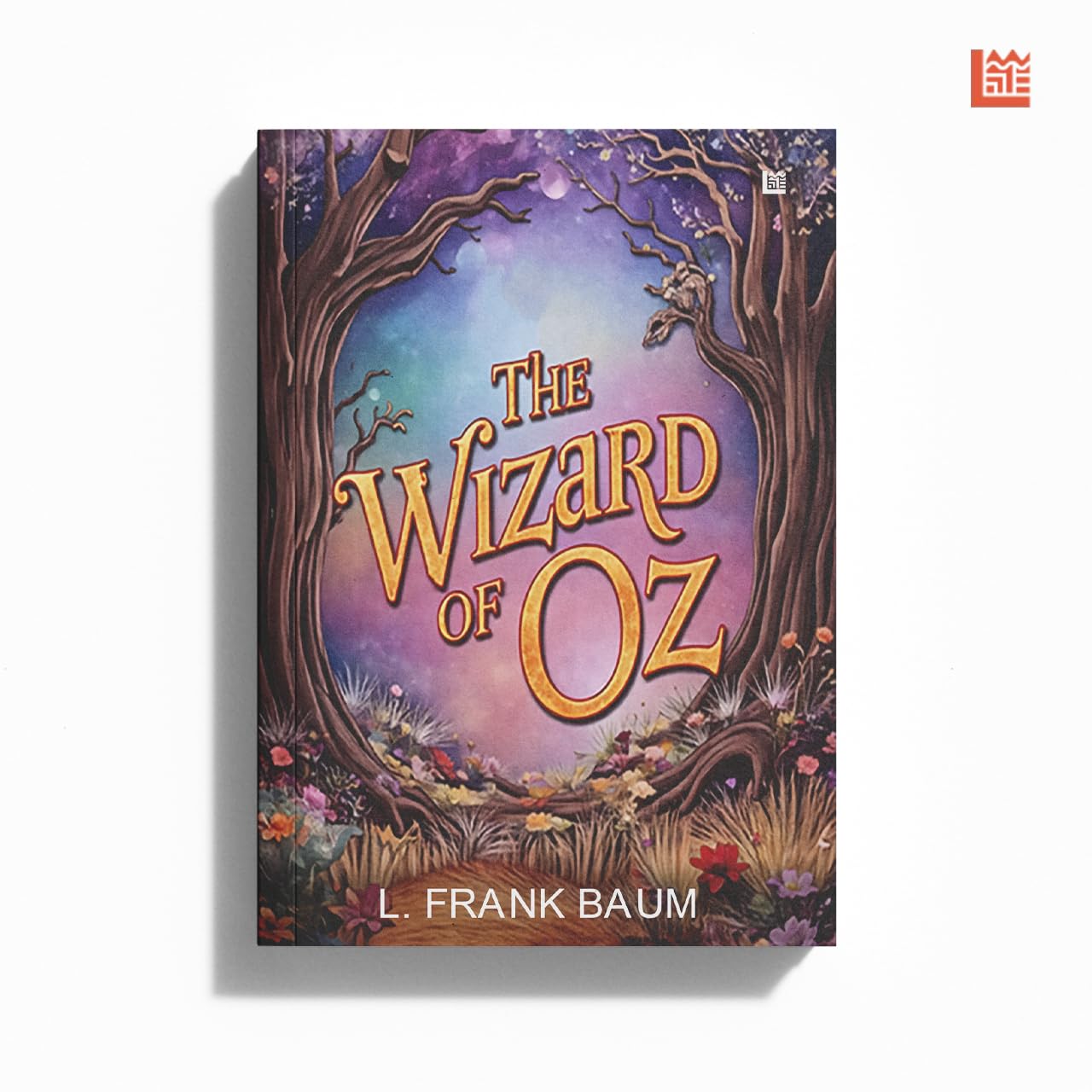The Wizard Of Oz By Frank Baum [Premium Paperback] | Fiction Books | Fantasy Books | Classics | Fantasy Novels | Books For 6+ Ye