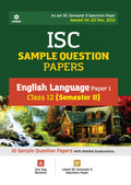 Arihant ISC Semester 2 English Language (Paper 1) Class 10 Sample Question Papers (As per ISC Semester 2 Specimen Paper Issued o