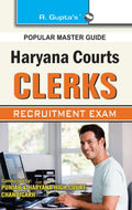 Haryana Courts Clerks Recruitment Exam Guide: Clerks Exam Guide (Popular Master Guide)