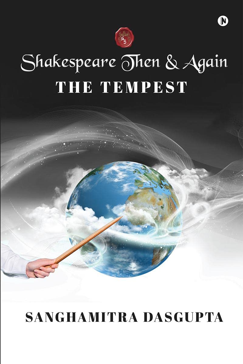 Shakespeare Then and Again: The Tempest