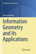 Information Geometry and Its Applications (Applied Mathematical Sciences, 194)