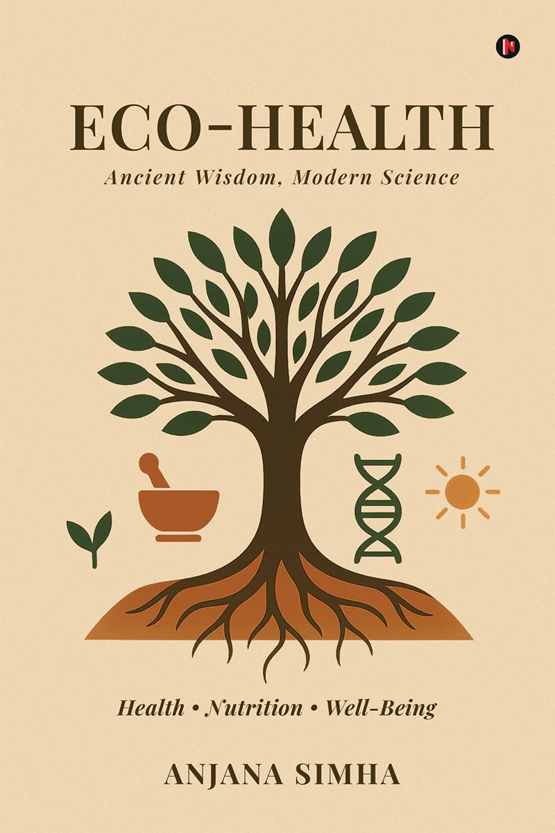 EcoHealth: Ancient Wisdom, Modern Science