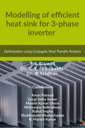 Modelling of efficient heat sink for 3phase inverter (PWM IGBT based): Optimization using Conjugate Heat Transfer Analysis