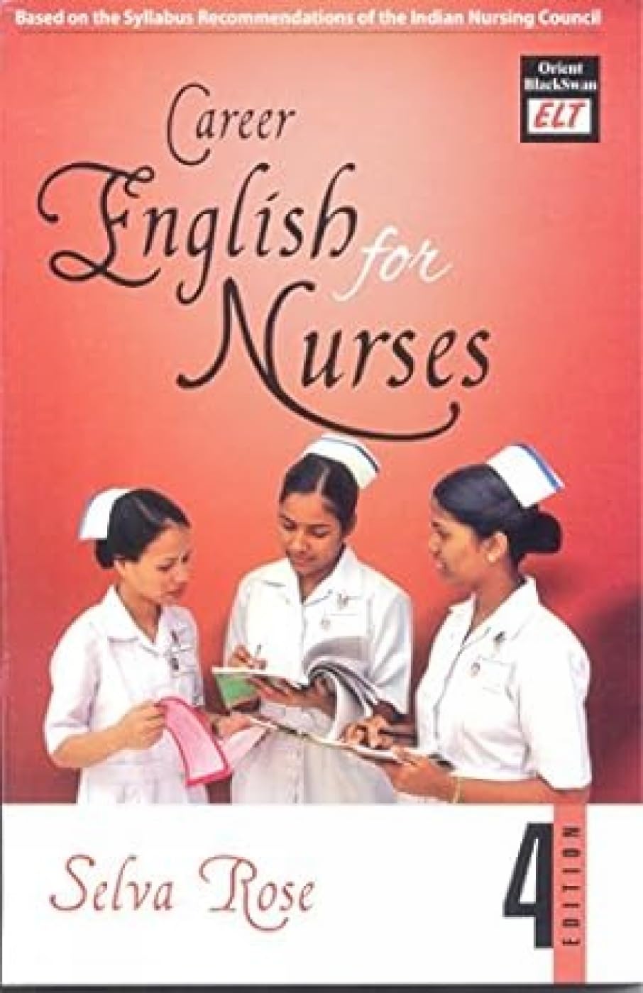 CAREER ENGLISH FOR NURSES (4TH EDITION)