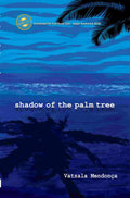 SHADOW OF THE PALM TREE