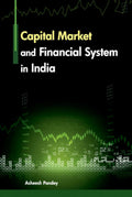 Capital Market And Financial System In India