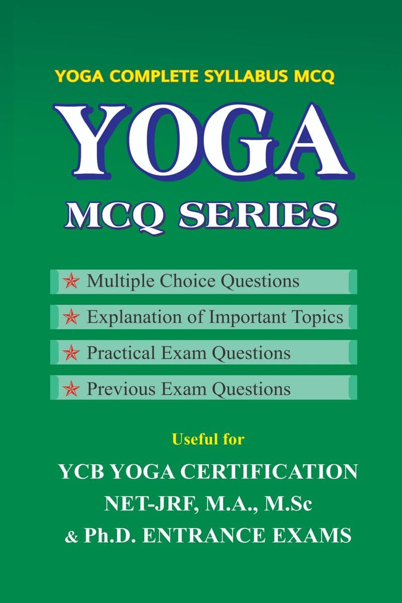 Yoga Mcq Series : For Ycb ( Level 1,2,3 ) & UgcNet/Jrf Yoga