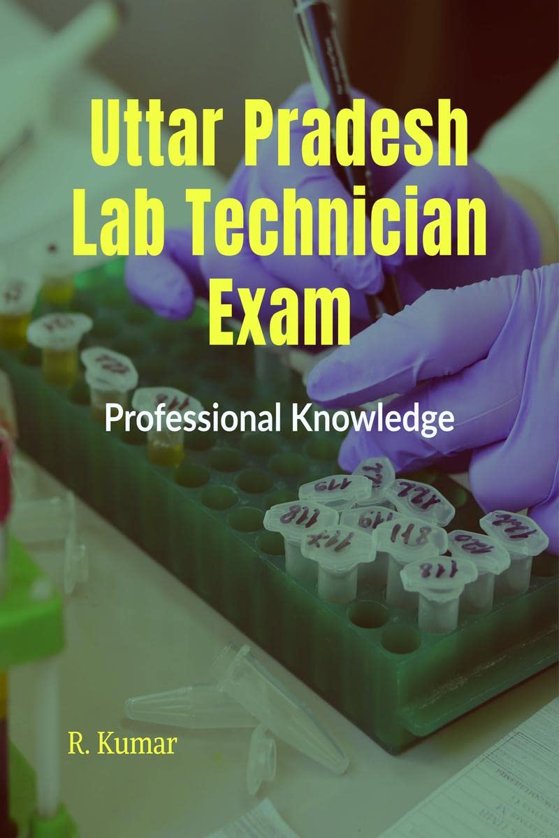 Uttar PradeshLab Technician Exam (Professional Knowledge): NHM LAB TECHNICIAN