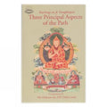 Three Principle Aspects of the Path: Teachings on Je Tsongkhapas