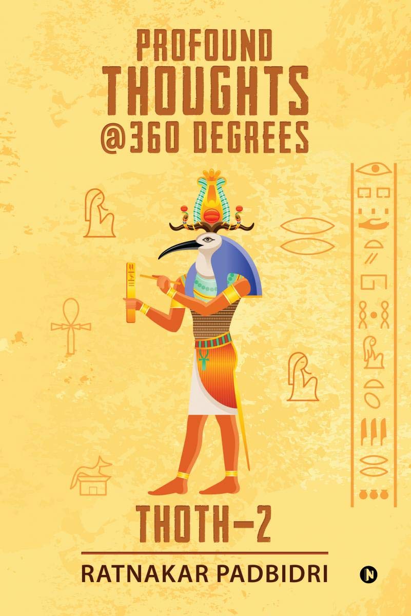 Profound Thoughts @360 Degrees: Thoth  2