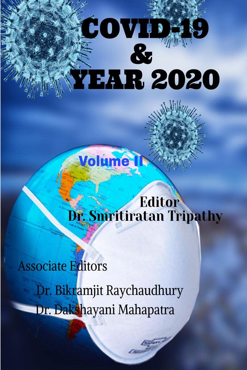 COVID19 & YEAR 2020 Volume II : Volume II