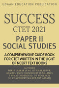 SUCCESS : A COMPREHENSIVE GUIDE BOOK FOR CENTRAL TEACHERS ELIGIBILITY TEST(SOCIAL SCIENCE) PAPER II