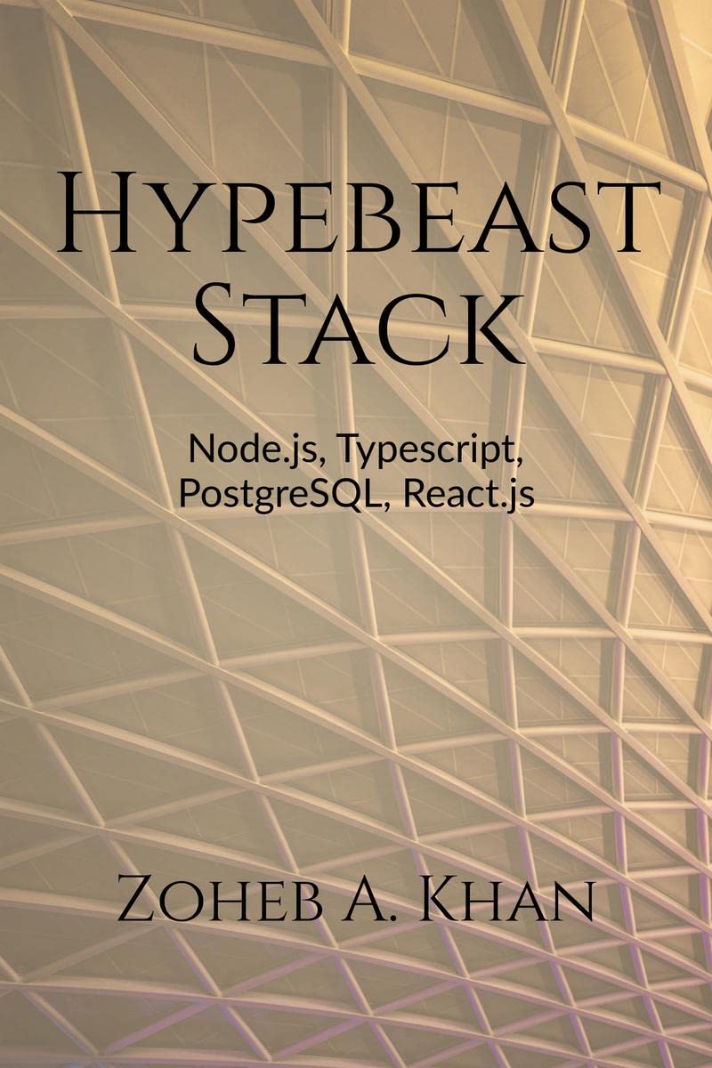 Hypebeast : Building web apps with Typescript, Node.js, React.js, PostgreSQL