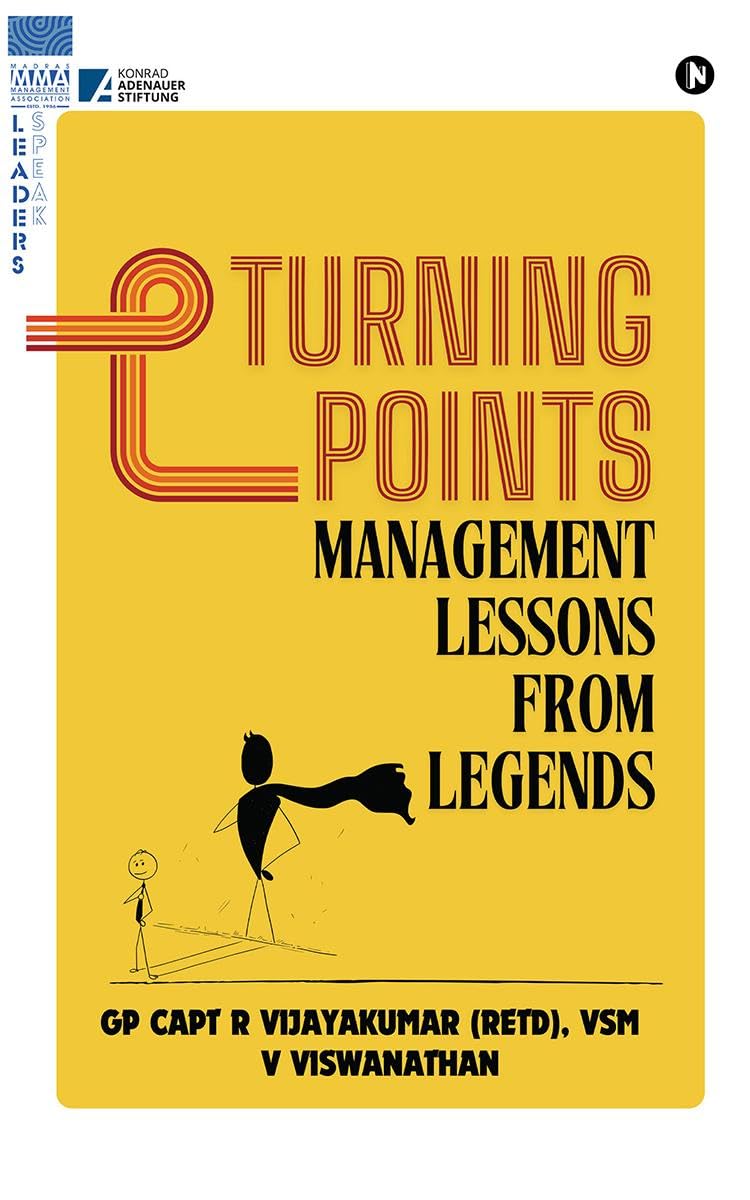 Turning Points : Management Lessons from Legends
