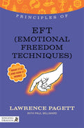 PRINCIPLES OF EFT EMOTIONAL FREEDOM TECHNIQUE