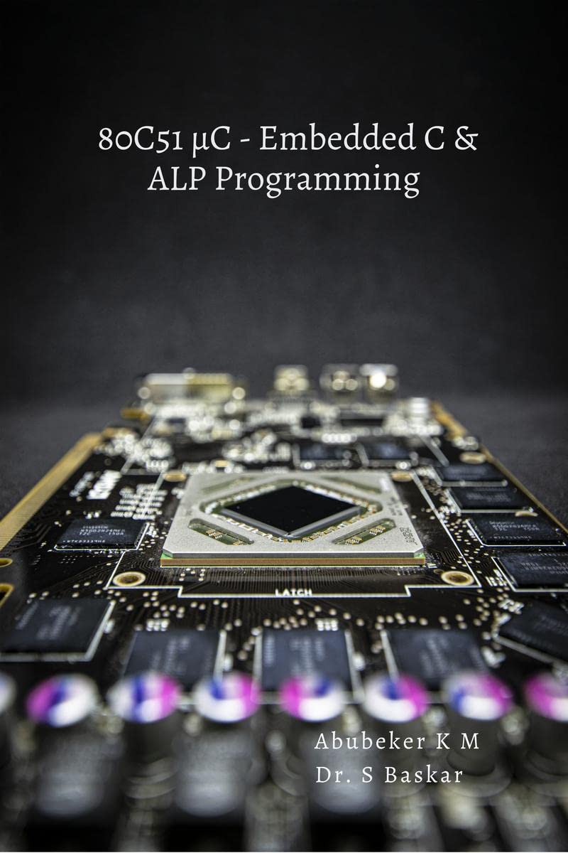 80C51 c  Embedded C & Alp Programming